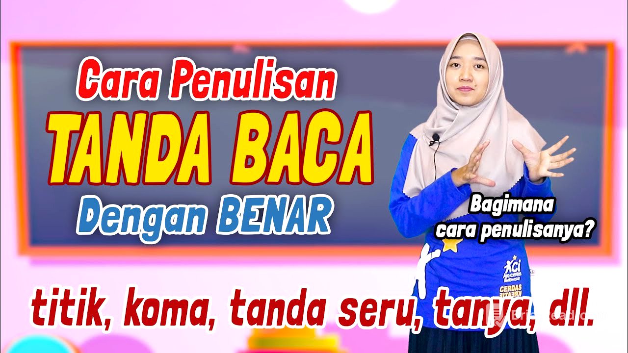 Cara Penulisan TANDA BACA dan Fungsinya dengan BAIK dan BENAR