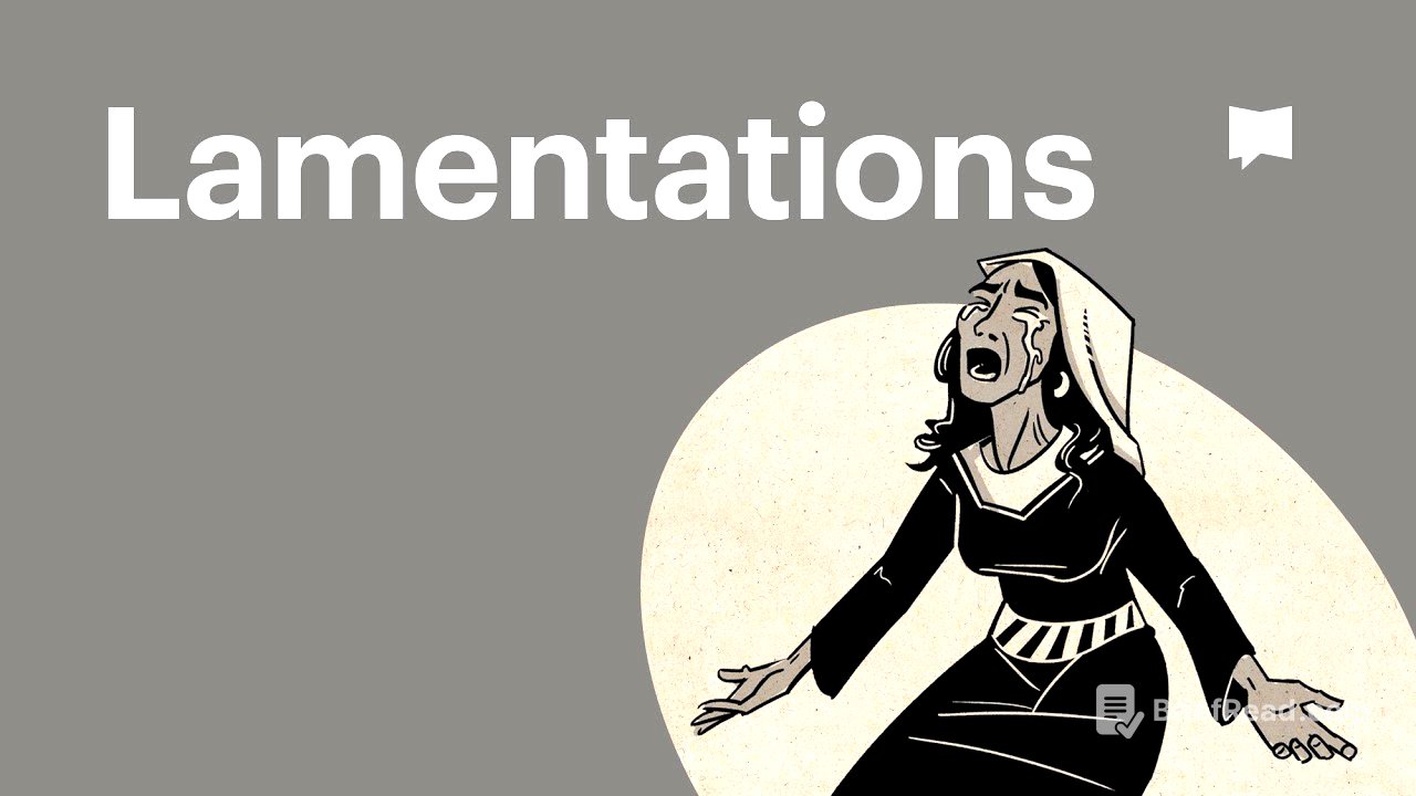 Book of Lamentations Summary: A Complete Animated Overview