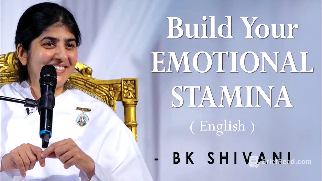 Build Your EMOTIONAL STAMINA: Part 3: BK Shivani at Silicon Valley (English)