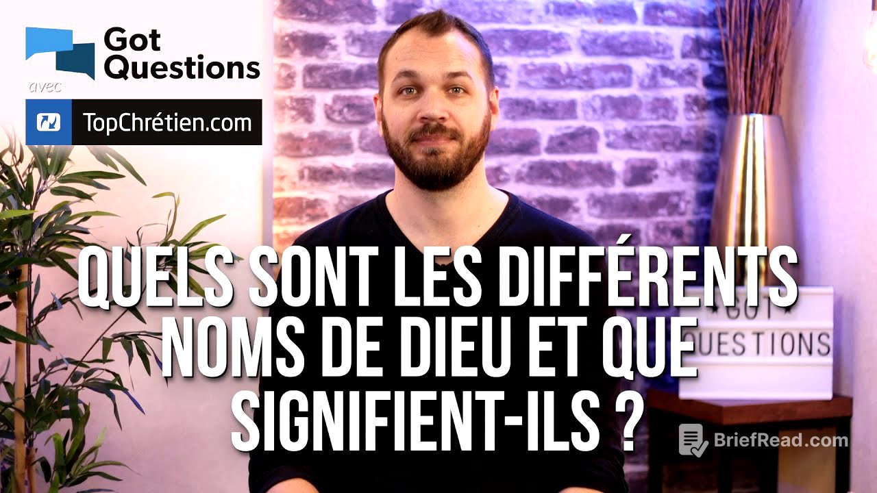 Quels sont les différents noms de Dieu et que signifient-ils ?