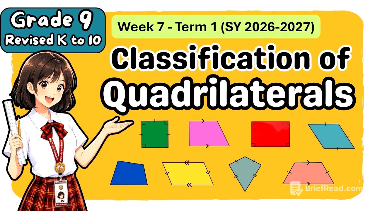 Grade 9 MATH Term 1 Week 7: Classification of Quadrilaterals | MATATAG First Term/Quarter 2 Tagalog