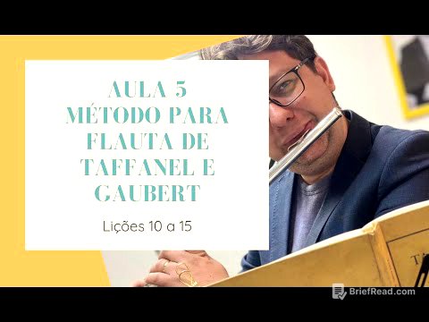 Aula 5 do Método para Flauta de Taffanel e Gaubert Sobre - Lições 10 - 15