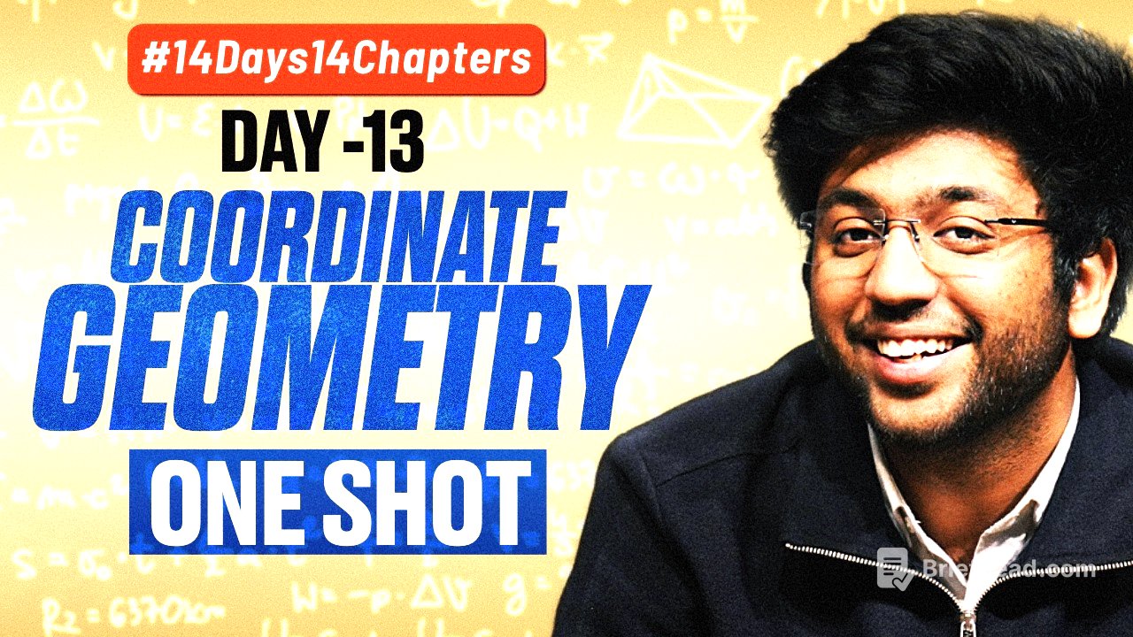 Class 10th Coordinate Geometry One Shot 🔥 | Class 10 Maths Ch 7 | #14Days14Chapters