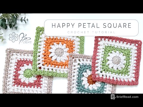 Bright and Playful: Happy Petal Crochet Square Tutorial!