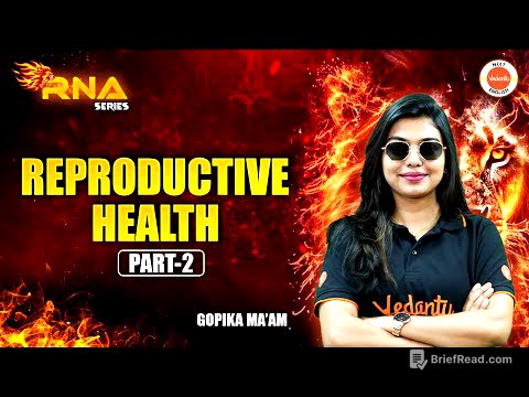 Reproductive Health | Part 2 | NEET 2025 & 2026 Biology | Gopika Ma'am