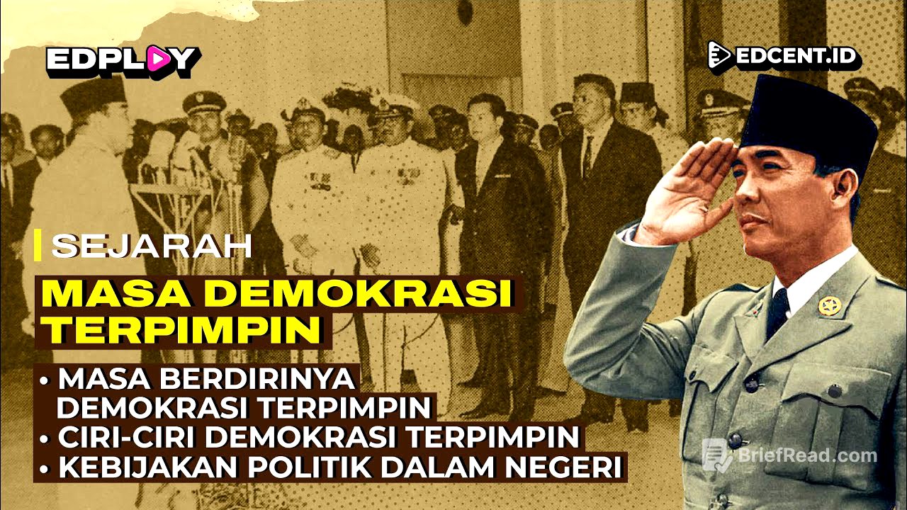 Materi Sejarah: Masa Demokrasi Terpimpin | Part 1