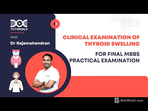 Clinical Examination of Thyroid Swelling | Final MBBS Practical's | Dr Rajamahendran | DocTutorials
