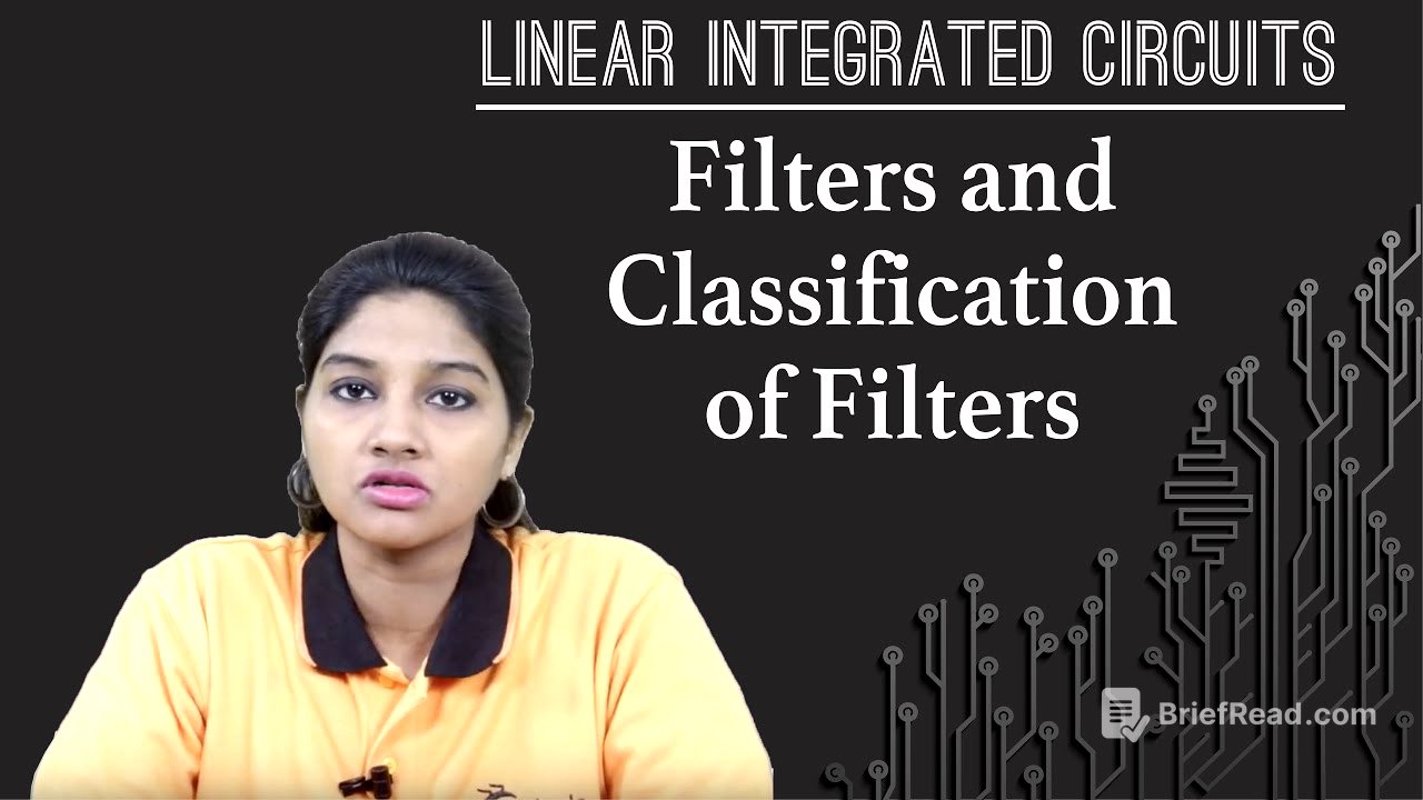 Filters and Classification of Filters - Filters - Linear Integrated Circuits
