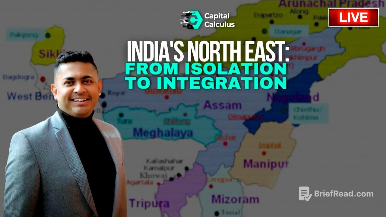 Integrating North East, Bypassing Bangladesh || Capital Calculus