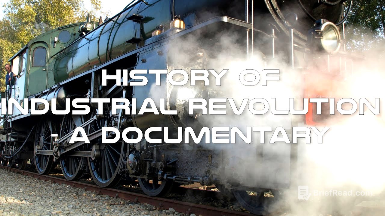History of Industrial Revolution Documentary
