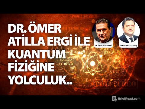 Dr. Ömer Atilla Ergi ile Kuantum Fiziğine yolculuk