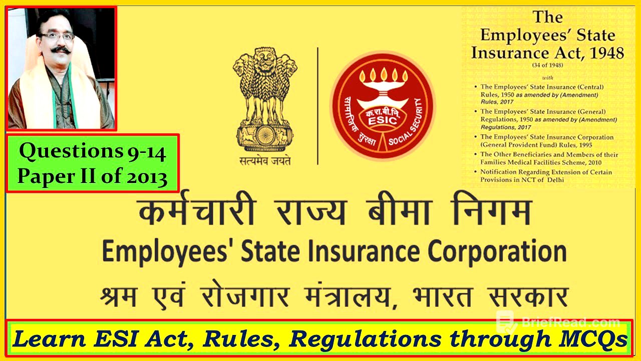 #mcq 9-15 #esi #act #1948 #question #paper II #ldce #india #esic #upsc #benefits #bpsc #new