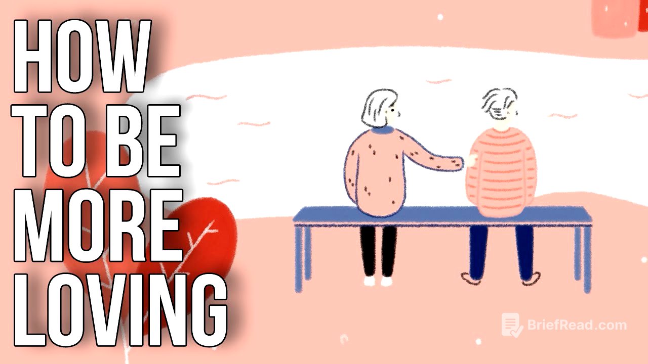 How To Be More Loving