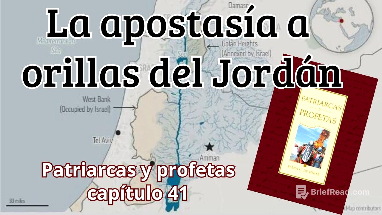 La apostasía a orillas del jordán - Patriarcas y profetas capitulo 41 - Elena G de White