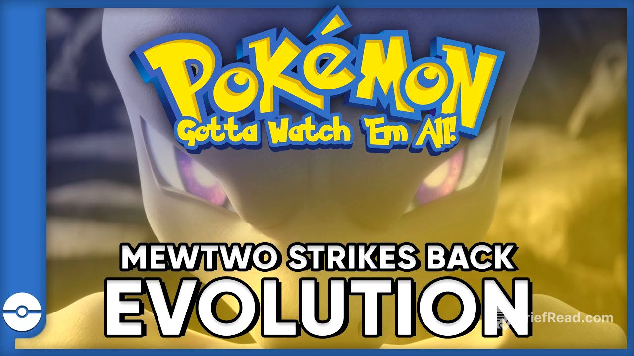 Pokemon: Gotta Watch Em All! | Pokemon Mewtwo Strikes Back Evolution | Pokemon Movie Podcast