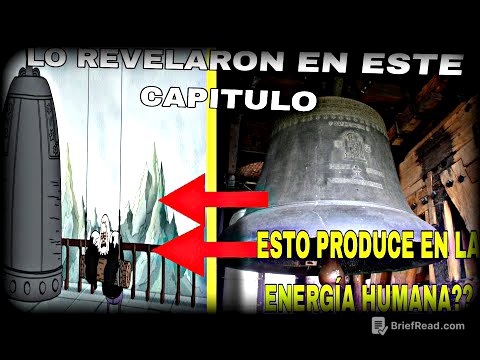 La Serie que REVELA El PODER de LAS Campanas En la ENERGÍA HUMANA