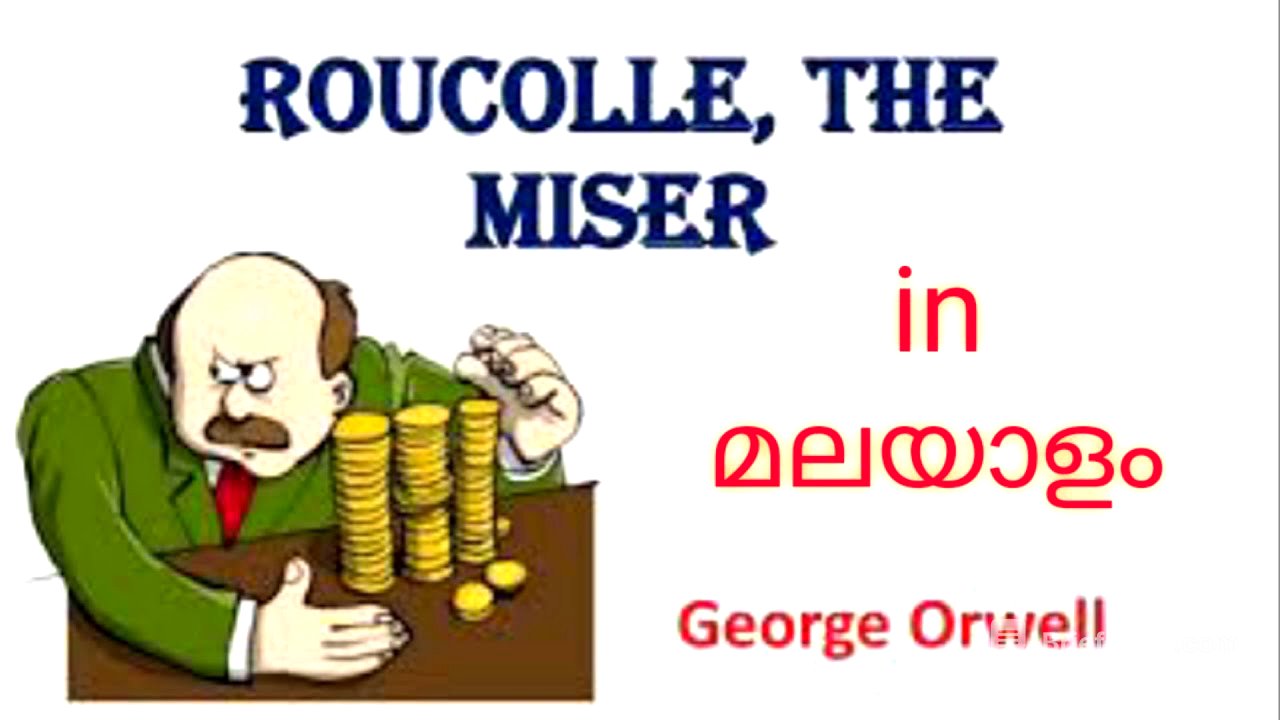 Roucolle, the Miser by George Orwell