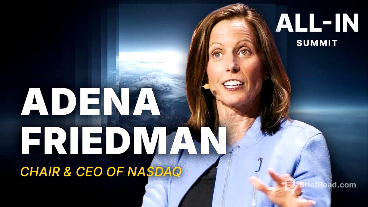 The New Era of the Stock Market with Nasdaq CEO Adena Friedman | All-In Summit 2025
