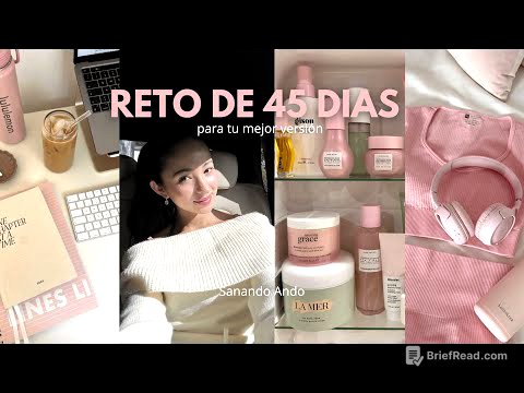 RETO DE 45 DÍAS PARA TU MEJOR VERSIÓN