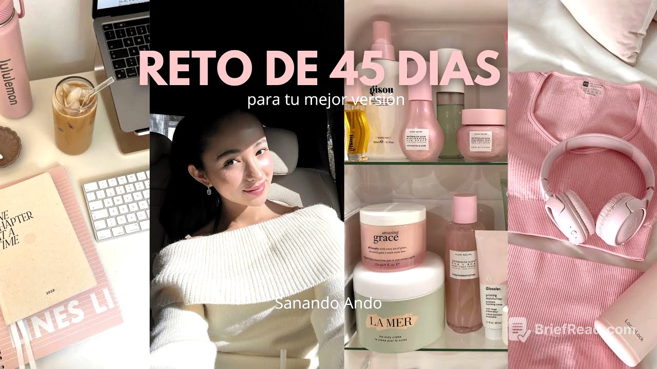RETO DE 45 DÍAS PARA TU MEJOR VERSIÓN