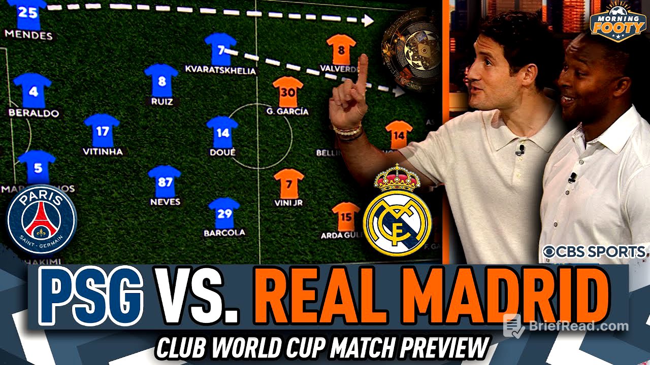 PSG vs. Real Madrid Club World Cup MATCH PREVIEW | Projected Starting XIs 👀 | Morning Footy
