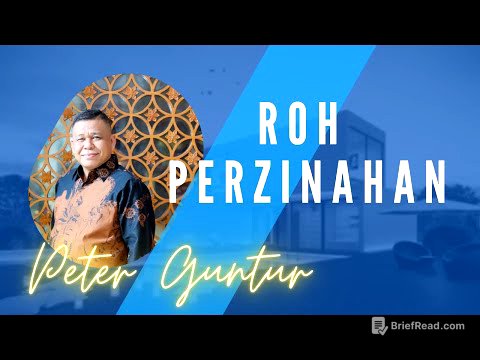 ROH PERZINAHAN YANG MENGAHANCURKAN KELUARGA -  PETER GUNTUR