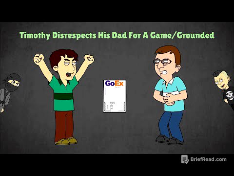 Timothy Disrespects His Dad For A Game/Grounded