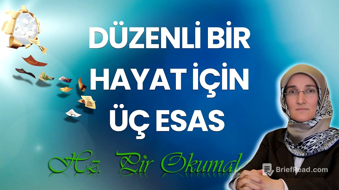 EMİNE EROĞLU İLE HZ. PİR OKUMALARI: DÜZENLİ BİR HAYAT İÇİN ÜÇ ESAS