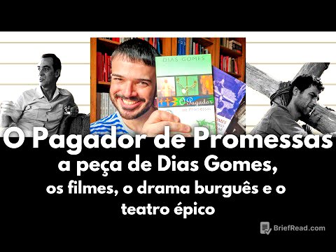 O Pagador de Promessas, de Dias Gomes: o livro, a peça, os filmes, o drama burguês e o teatro épico