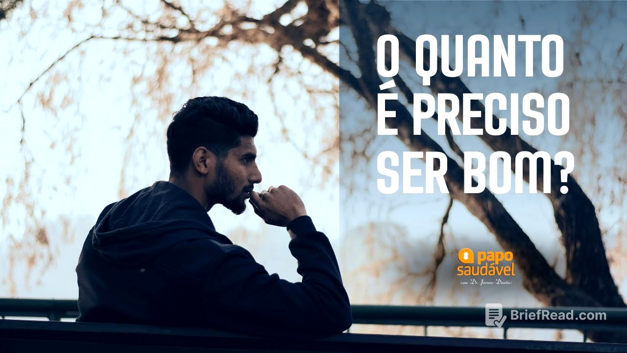 PAPO SAUDÁVEL: O QUANTO É PRECISO SER BOM?