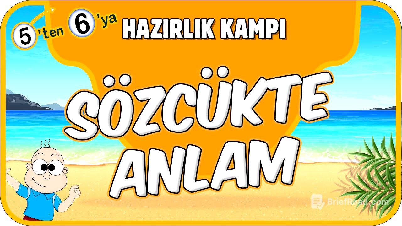 Sözcükte Anlam 📙 5'ten 6'ya Hazırlık Kampı #2025