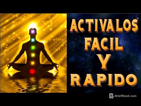 CÓMO ACTIVAR LOS CHACRAS DE MANERA FÁCIL