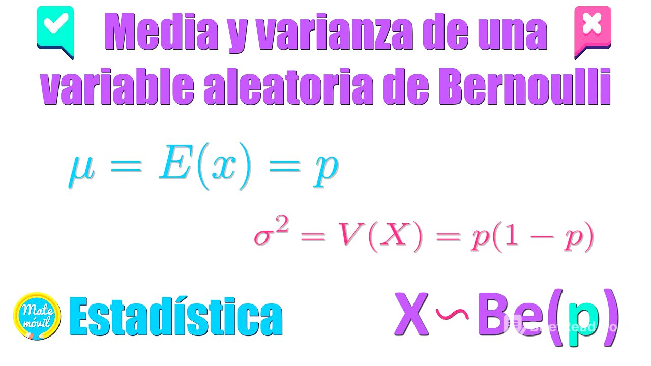 Media (valor esperado) y varianza de una variable aleatoria de Bernoulli (Examen MIT)