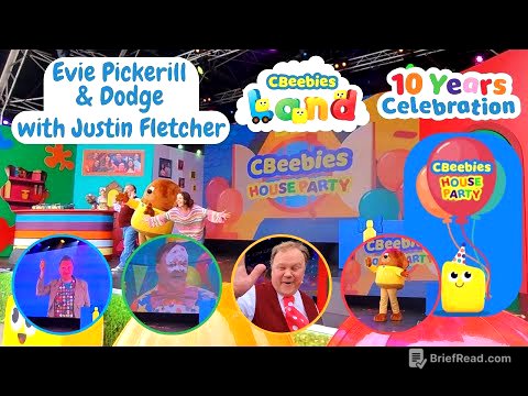 CBeebies House Party Live with Justin Fletcher - Evie & Dodge 10 Years Celebrations CBeebies Land