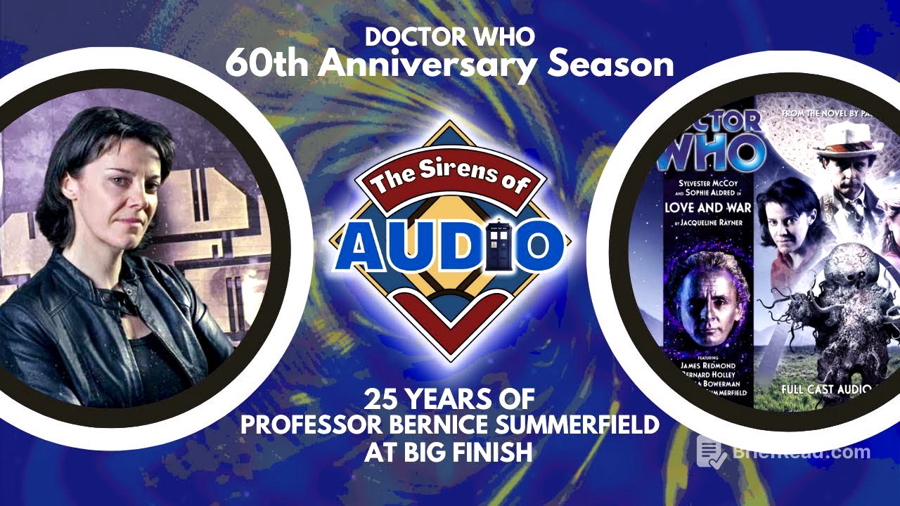 Love and War - 25 Years of Professor Bernice Summerfield at Big Finish