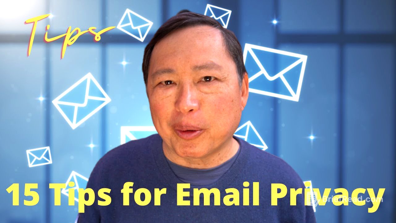 Email Destroyed Our Privacy - 15 Solutions!