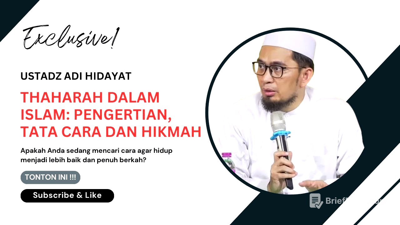 Thaharah dalam Islam Pengertian, Tata Cara dan Hikmah - Ustadz Adi Hidayat