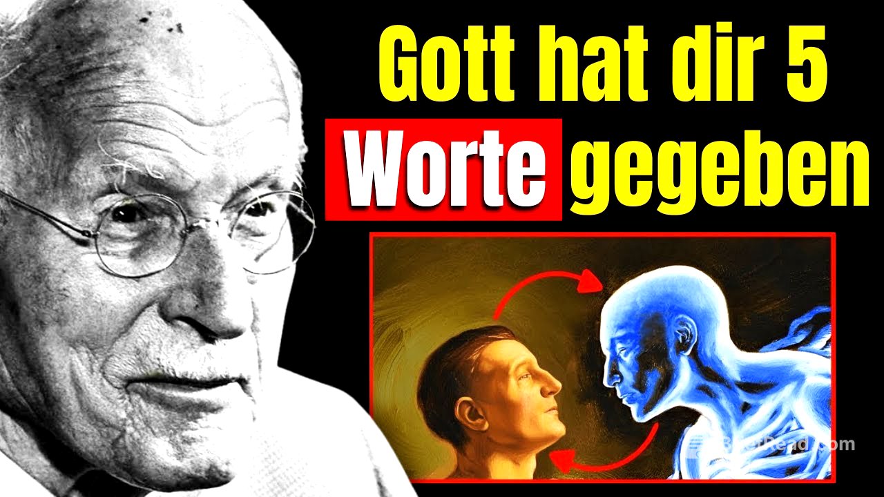 Carl Jung enthüllt die 5 WORTE, die GOTT Ihnen gegeben hat, um Ihr Herz NIE WIEDER traurig zu machen