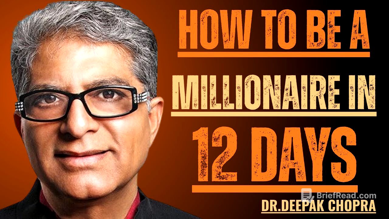How to Be a MILLIONAIRE in 12 DAYS | DR. Deepak Chopra | POWERFUL MOTIVATION