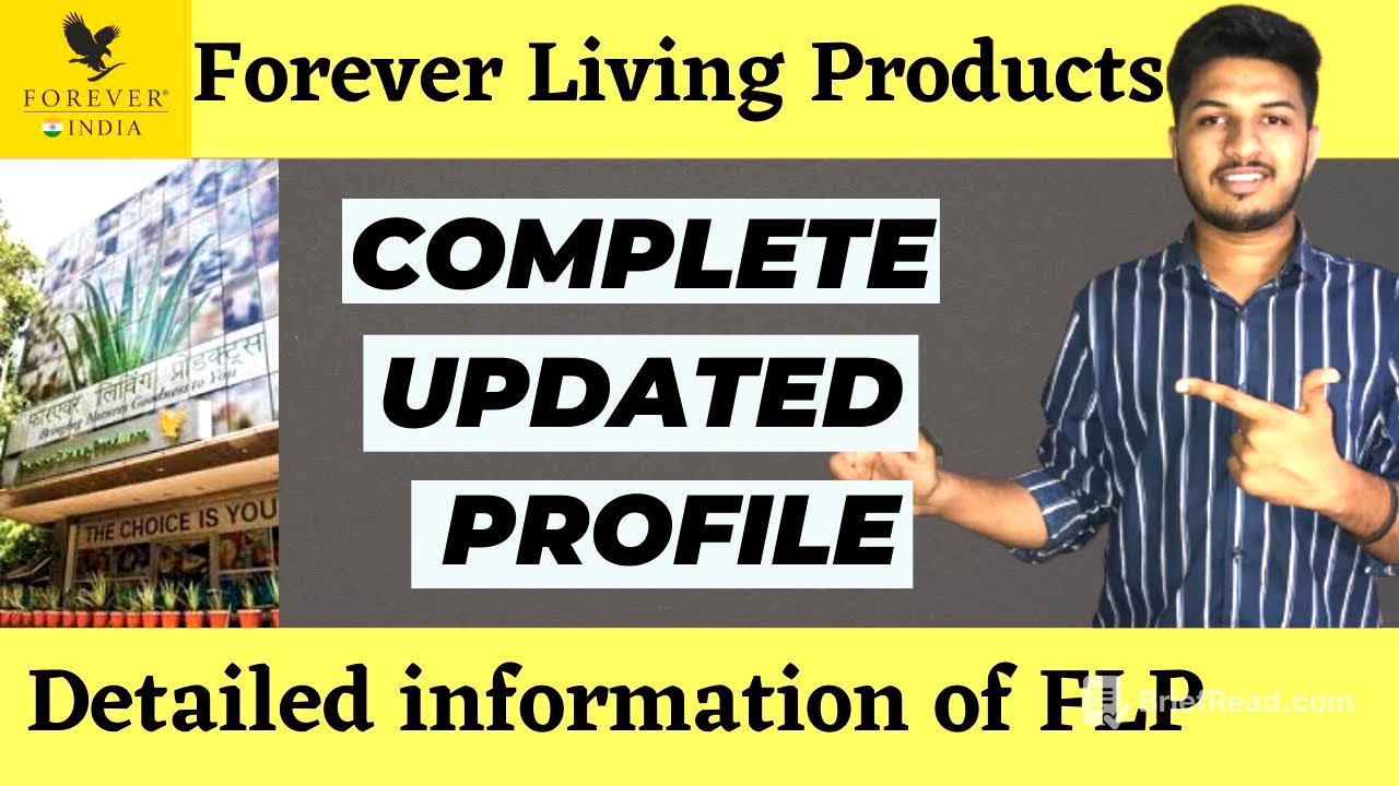 Profile of FLP || Forever Living Products || Kannada ||