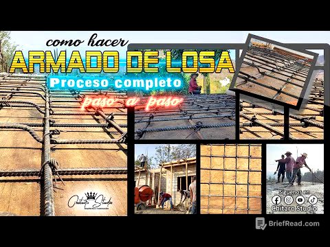 Tutorial |  ARMADO DE   L O S A   ESTRUCTURAL DE CONCRETO  👷🏠✅
