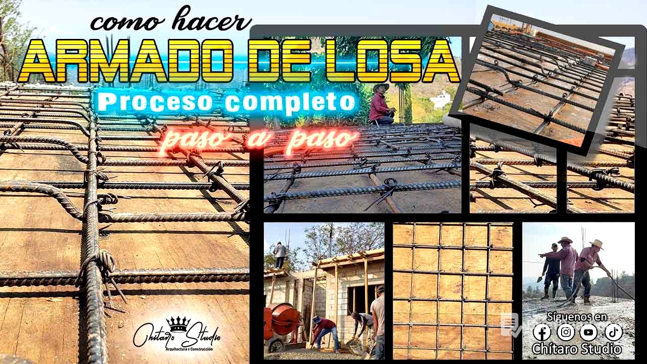 Tutorial |  ARMADO DE   L O S A   ESTRUCTURAL DE CONCRETO  👷🏠✅