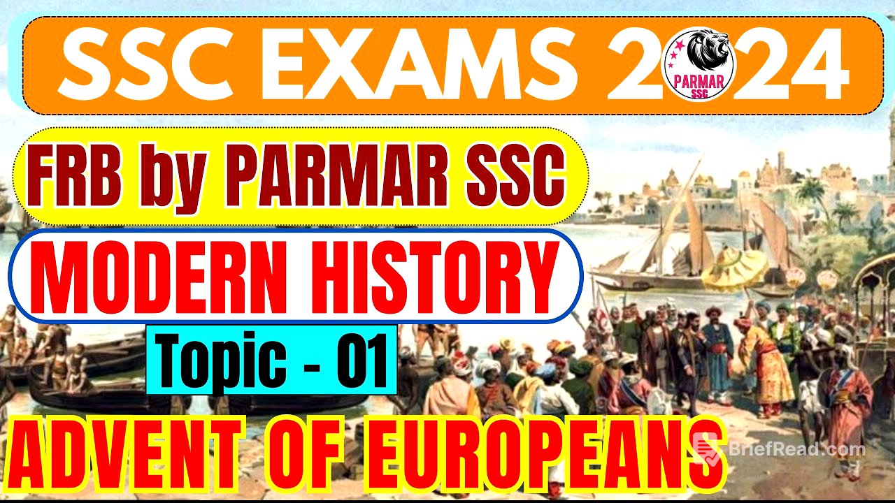 MODERN HISTORY FOR SSC | ADVENT OF EUROPEANS | PARMAR SSC