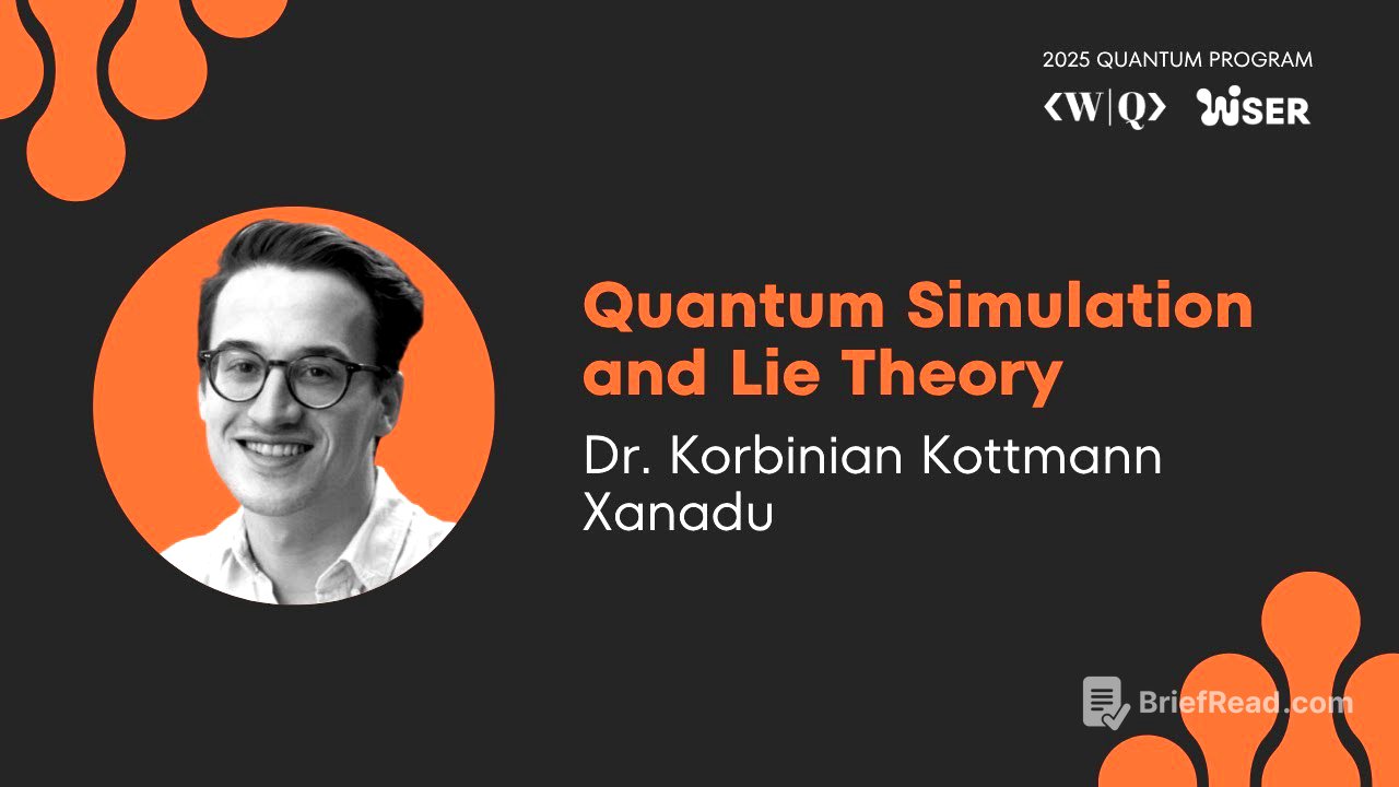 2025 QUANTUM PROGRAM ❯ Day 11 ❯ Quantum Simulation and Lie Theory (Dr. Korbinian Kottmann)
