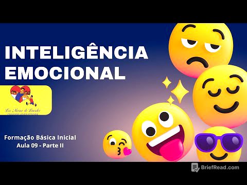MÓD. BÁSICO COMUM INICIAL: INTELIGÊNCIA EMOCIONAL