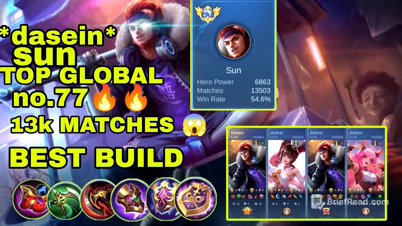 13K MATCHES 😱😱🔥 TOP GLOBAL NO.77 SUN *DESEIN*  MATCHES 13503 WINRATE 54%  BEST BUILD!!!! UNLI TP!!!