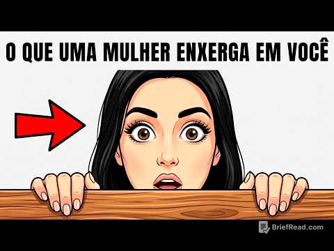 As Mulheres Não Te Veem Como Você Pensa (É Isto que Elas Realmente Veem em Você)