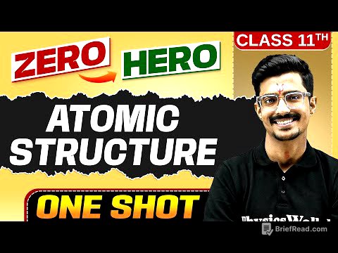 Atomic Structure | Full Chapter in ONE SHOT | Chapter 2 | Class 11 Chemistry 🔥