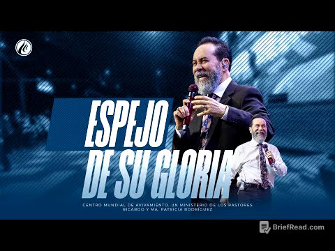 Espejo de Su Gloria | Pastor Ricardo Rodríguez | Prédicas Cristianas