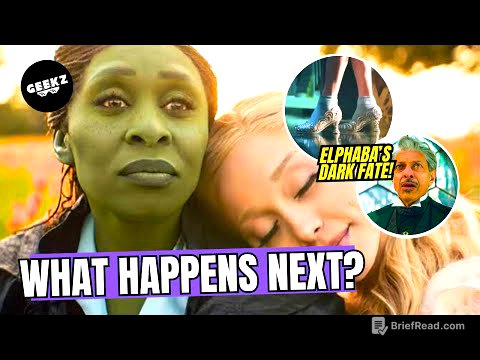 What Happens After Wicked Part 1? Full Story Breakdown!